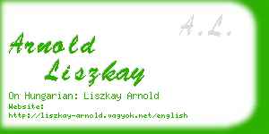 arnold liszkay business card